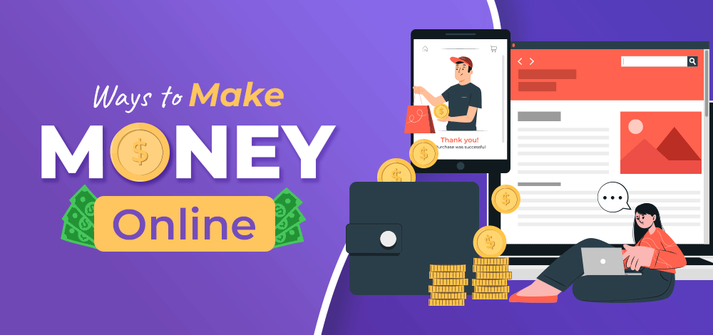 Best Ways To Earn Money Online